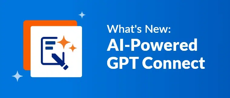 What's New AI-Powered GPT Connect